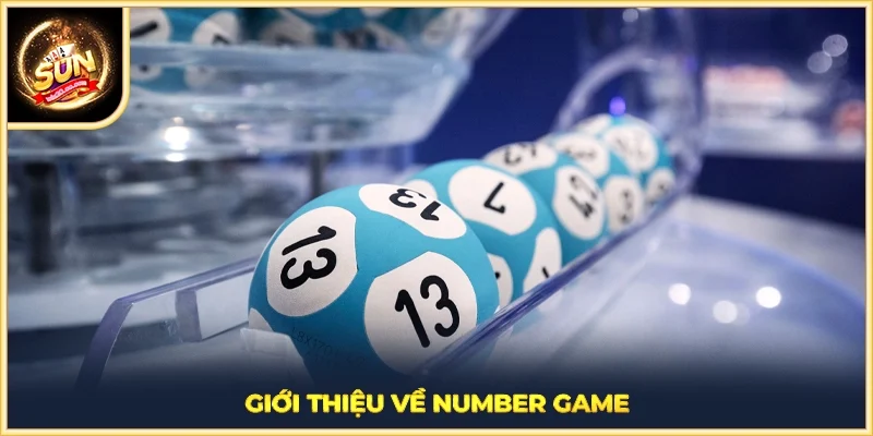 Giới thiệu về Number Game