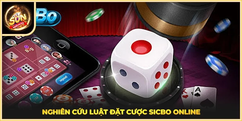 Nghiên cứu luật đặt cược Sicbo online