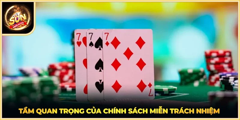 Tầm quan trọng của chính sách miễn trách nhiệm